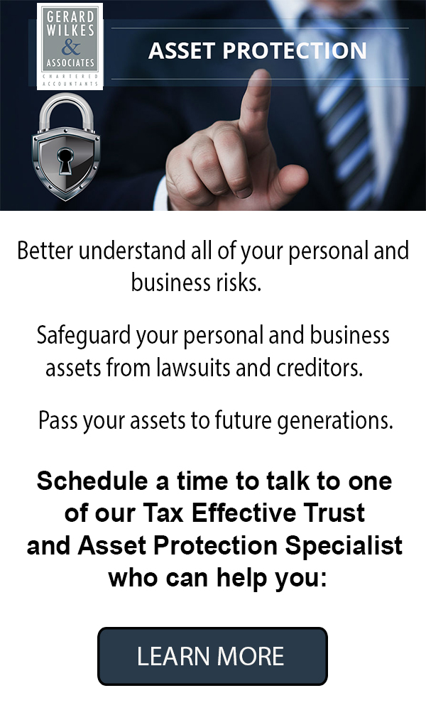 Asset Protection - Are you at risk? - GERARD WILKES & Assoc